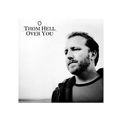 Thom Hell - Over You альбом