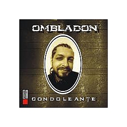 Ombladon - Condoleanțe альбом