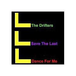 Drifters - Save The Last Dance For Me album