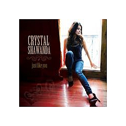 Crystal Shawanda - Just Like You альбом