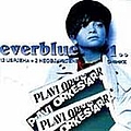 Plavi Orkestar - Everblue 1 альбом
