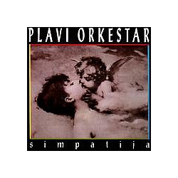 Plavi Orkestar - Simpatija альбом