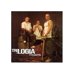 Trilogia - TyÃ¶voitto альбом