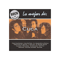 Cuca - Rock En EspaÃ±ol - Lo Mejor De Cuca album
