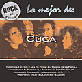 Cuca - Rock En EspaÃ±ol - Lo Mejor De Cuca album