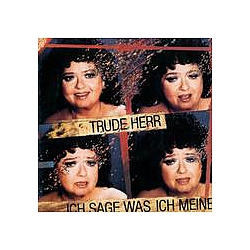 Trude Herr - Ich Sage Was Ich Meine album