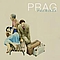 Prag - Premiere альбом