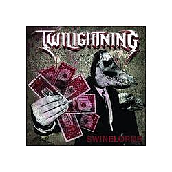 Twilightning - Swinelords album