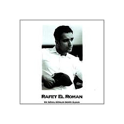 Rafet El Roman - En GÃ¼zel gÃ¼nler Senin Olsun альбом
