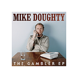 Mike Doughty - The Gambler EP album