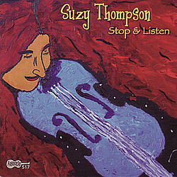 Suzy Thompson - Stop &amp; Listen album
