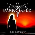 Darkseed - Astral Darkness Awaits альбом
