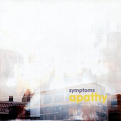 Symptoms - Apathy album
