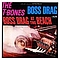 T-Bones - Boss Drag альбом