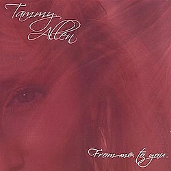 Tammy Allen - From Me To You альбом