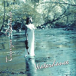 Tanya Dennis - Waterdance альбом