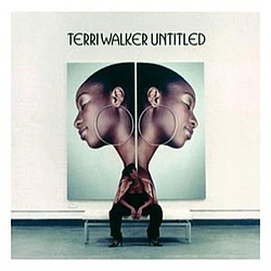 Terri Walker - Untitled альбом