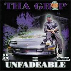 Tha Grip - Unfadeable album