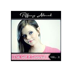 Tiffany Alvord - I&#039;ve Got It Covered, Vol. 2 album