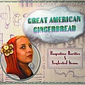 Rasputina - Great American Gingerbread: Rasputina Rarities &amp; Neglected Items album
