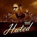 Vado - Hated альбом