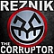 Reznik - The Corruptor альбом