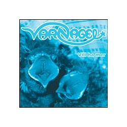 Varnagel - Vill ha mer альбом
