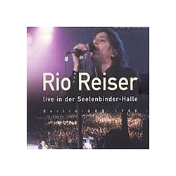 Rio Reiser - Live In Der Seelenbinder-Halle (Cd 1) альбом