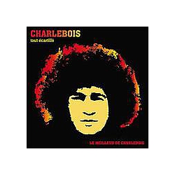 Robert Charlebois - Le meilleur de Charlebois альбом