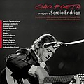 Ornella Vanoni - Ciao Poeta, Omaggio A Sergio Endrigo альбом