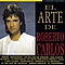 Roberto Carlos - El Arte De Roberto Carlos альбом