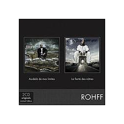 Rohff - Au-DelÃ  De Mes Limites / La FiertÃ© Des NÃ´tres album