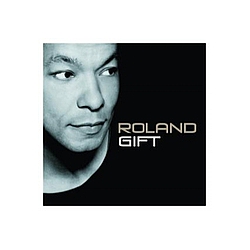 Roland Gift - Roland Gift альбом
