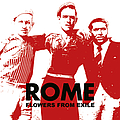 Rome - Flowers From Exile альбом