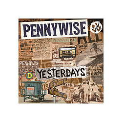 Pennywise - Yesterdays album