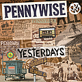 Pennywise - Yesterdays альбом