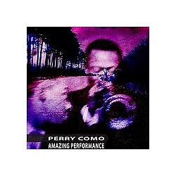 Perry Como - Amazing Performance альбом