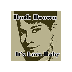 Ruth Brown - It&#039;s Love Baby album