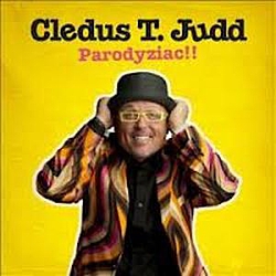 Cledus T. Judd - Parodyziac!! альбом