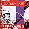 Theatre of Hate - Best Of Theatre Of Hate: Propaganda альбом