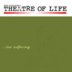 Theatre Of Life - Volume IV: Our Suffering альбом