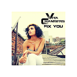 Vita Chambers - Fix You альбом