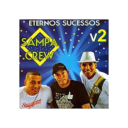 Sampa crew - Eternos Sucessos, Vol. 2 album