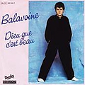 Daniel Balavoine - Dieu que c&#039;est beau альбом