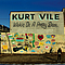 Kurt Vile - Wakin On A Pretty Daze album