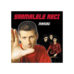Sarmalele Reci - Maniac album