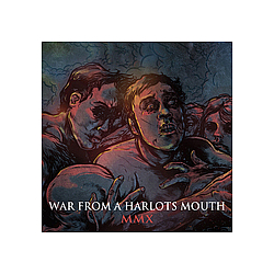 War From A Harlots Mouth - MMX album