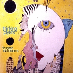 Thinking Plyers - Fourteen Real Dreams альбом