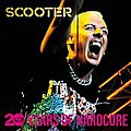 Scooter - 20 Years of Hardcore (Remastered) album