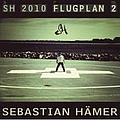 Sebastian Hämer - Flugplan 2 альбом
